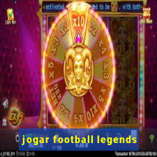 jogar football legends